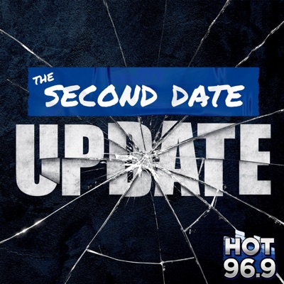 Second Date Update On The :10s Podcasts Second Date Update On The :10s Podcasts
