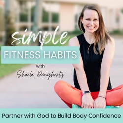 Simple Fitness Habits | Workout Plans, Health Habits, Macros, Bible Verse to Motivate, Weight Loss 