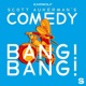 Comedy Bang Bang: The Podcast