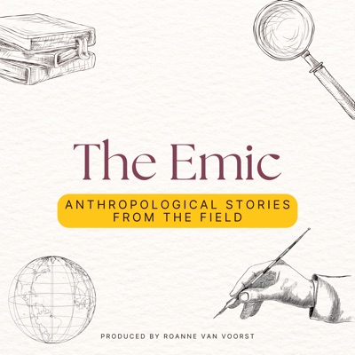 The Emic - Anthropological stories from the field The Emic - Anthropological stories from the field