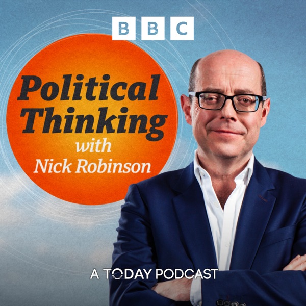 Political Thinking with Nick Robinson image