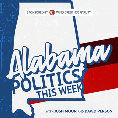 Alabama Politics This Week Alabama Politics This Week