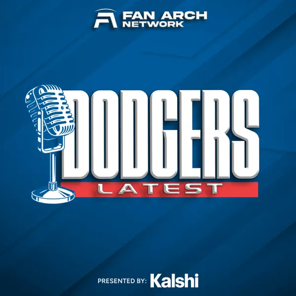Dodgers Latest | Los Angeles Dodgers Daily Podcast
