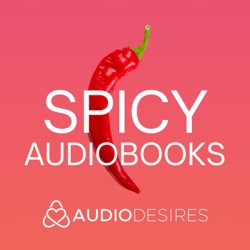 Spicy Audiobooks for Her