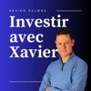 Investir avec Xavier - Xavier Delmas