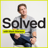 SOLVED with Mark Manson - Mark Manson