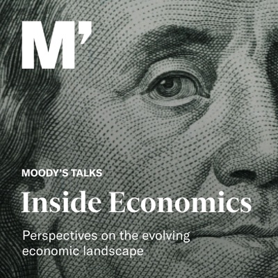 Moody's Talks - Inside Economics:Moody's Analytics
