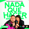 Nada Que Hacer - Emisor Podcasting