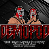 DEMOPOD: The Demolition Podcast