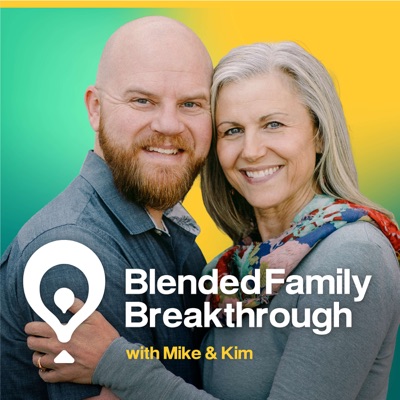 Blended Family Breakthrough