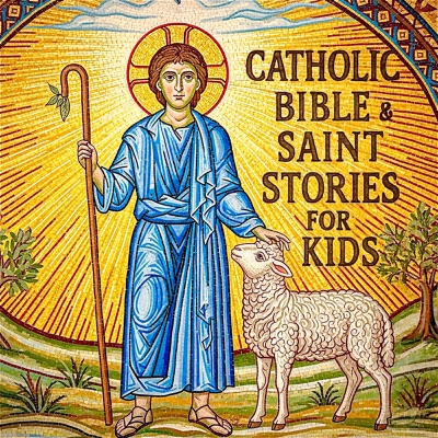 Catholic Bible & Saint Stories for Kids