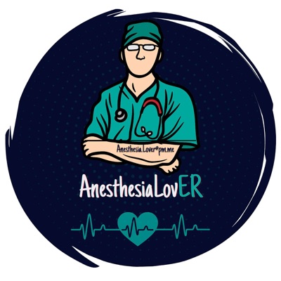 AnesthesiaLovER Podcast