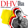 Des Habits Et Vous - Le Podcast qui effeuille les looks des créatifs - Samia Bouhjar - Des Habits Et Vous (DHV)