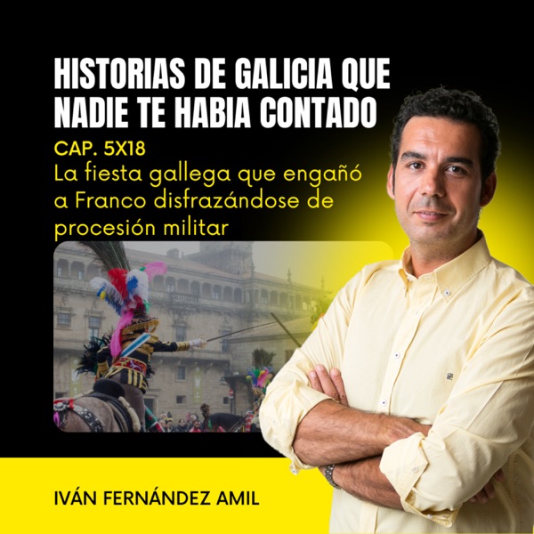 La fiesta gallega que engañó a Franco disfrazándose de procesión militar photo