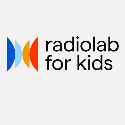 Radiolab for Kids:WNYC