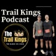 The Trail Kings Podcast