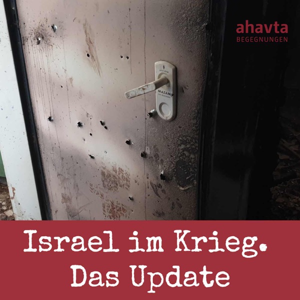 Israel im Krieg. Das Update