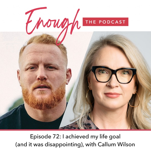 Episode 72, I achieved my life goal (and it was disappointing), with Callum Wilson photo