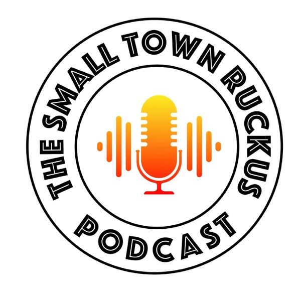 The Small Town Ruckus