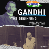 Gandhi - The Beginning