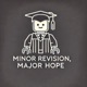 Minor Revision, Major Hope