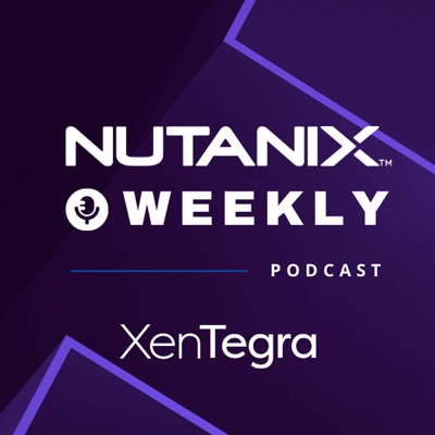 XenTegra - Nutanix Weekly
