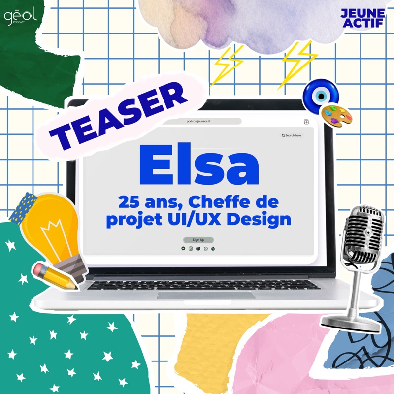 TEASER JEUNE ACTIF : Elsa, 25 ans, Cheffe de projet UI/UX Design