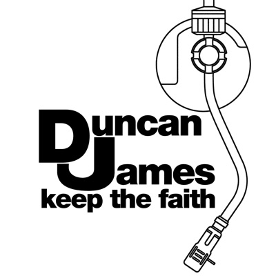DJ Duncan James - Keep the Faith!