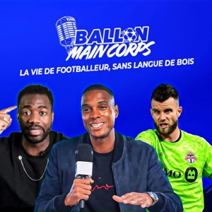 Ballon, Main, Corps !