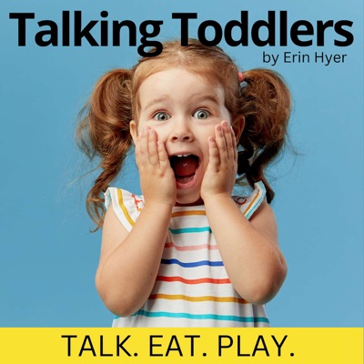 Talking Toddlers:Erin Hyer