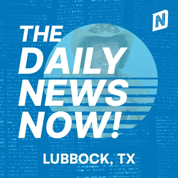 Lubbock News Today | 2 Min News | The Daily News Now!
