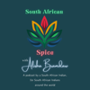 South African Spice - Alisha Bramdaw