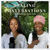 Healing Conversations with Malcia Rymer - Malcia Rymer