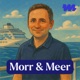 Morr & Meer - Kreuzfahrt-Podcast