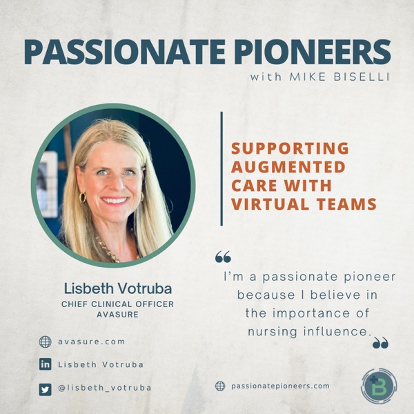 Supporting Augmented Care with Virtual Teams with Lisbeth Votruba photo