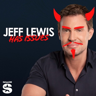Jeff Lewis Has Issues Jeff Lewis Has Issues