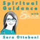 Spiritual Guidance with Sara