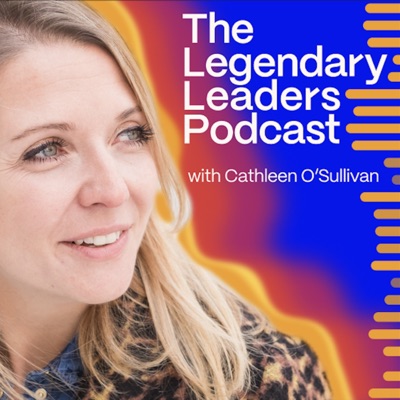 The Legendary Leaders Podcast The Legendary Leaders Podcast