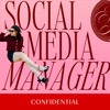 Social Media Manager Confidential