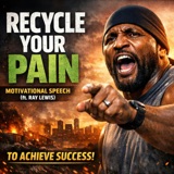 RECYCLE YOUR PAIN - Motivational Speech (ft. Ray Lewis) To Achieve Success!