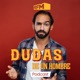 Ep. 10 | Dudas, de un hombre: 