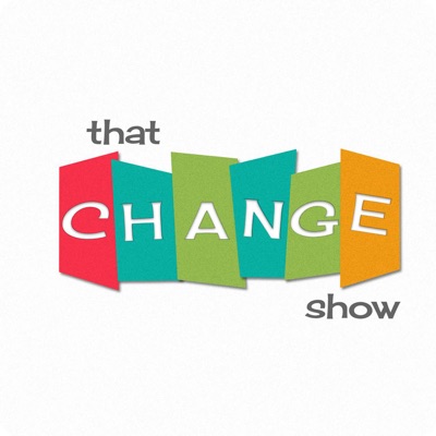 That Change Show