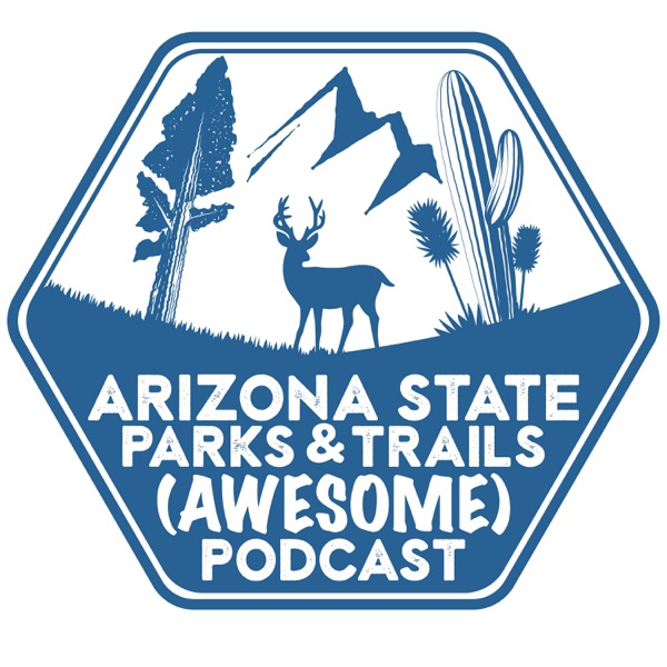 Arizona State Parks and Trails Podcast