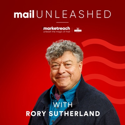 Mail Unleashed with Rory Sutherland Mail Unleashed with Rory Sutherland