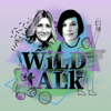 WILD TALK - Dr. Eliane Retz & Ulrike von Niessen