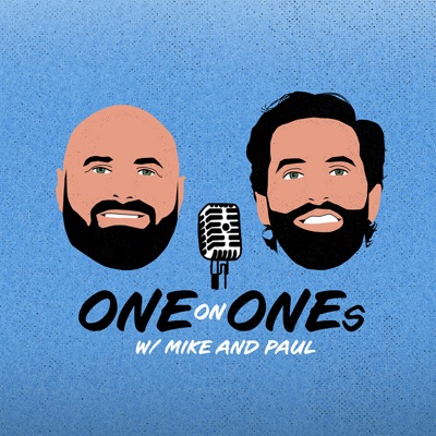 One on Ones with Mike and Paul One on Ones with Mike and Paul