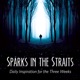 Sparks in the Straits