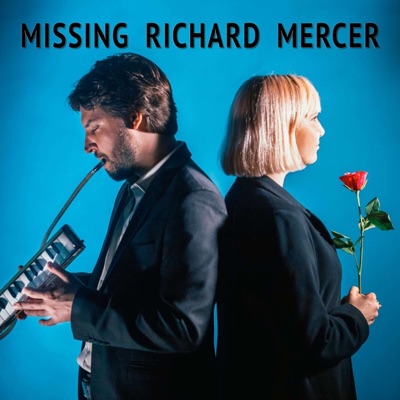 Missing Richard Mercer