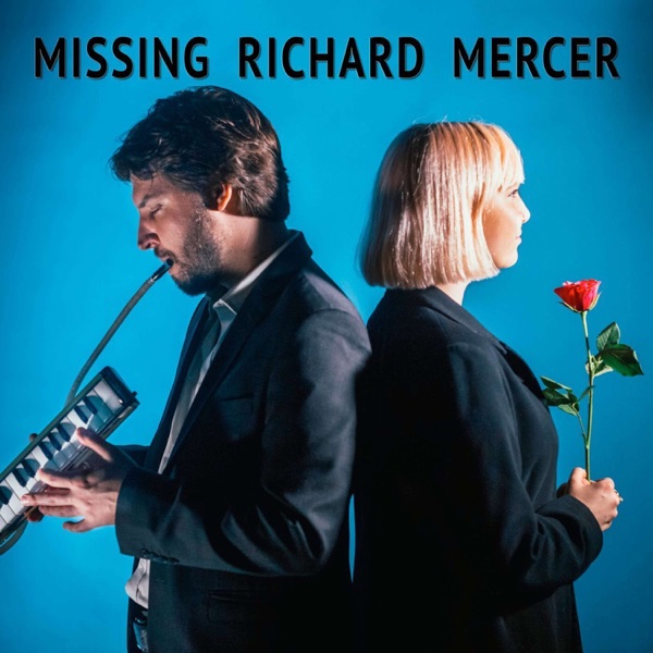 Missing Richard Mercer