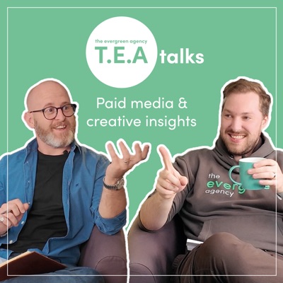 TEA Talks | Paid Media and Creative Insights TEA Talks | Paid Media and Creative Insights